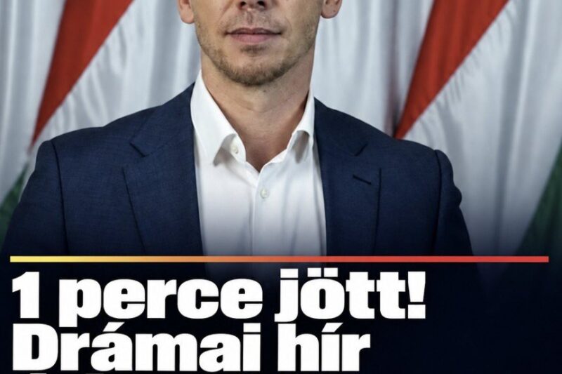 1 perce jött! Drámai hír érkezett Magyar Pétertől! – MindenegybenBlog – Magyarország Kincsei