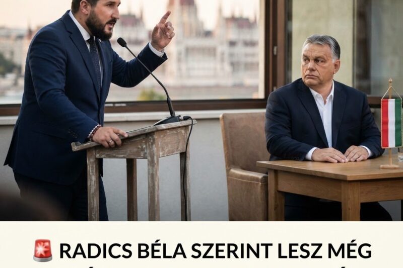 🚨 RADICS BÉLA SZERINT LESZ MÉG ORBÁN VIKTOR MAGYARORSZÁG MINISZTERELNÖKE! – frissvilag.com